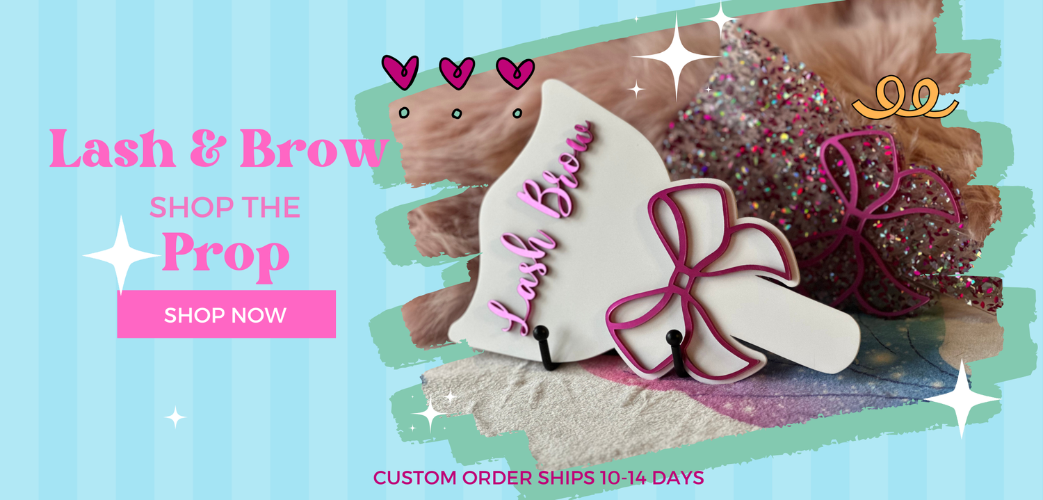Lash and Brow Tech Prop